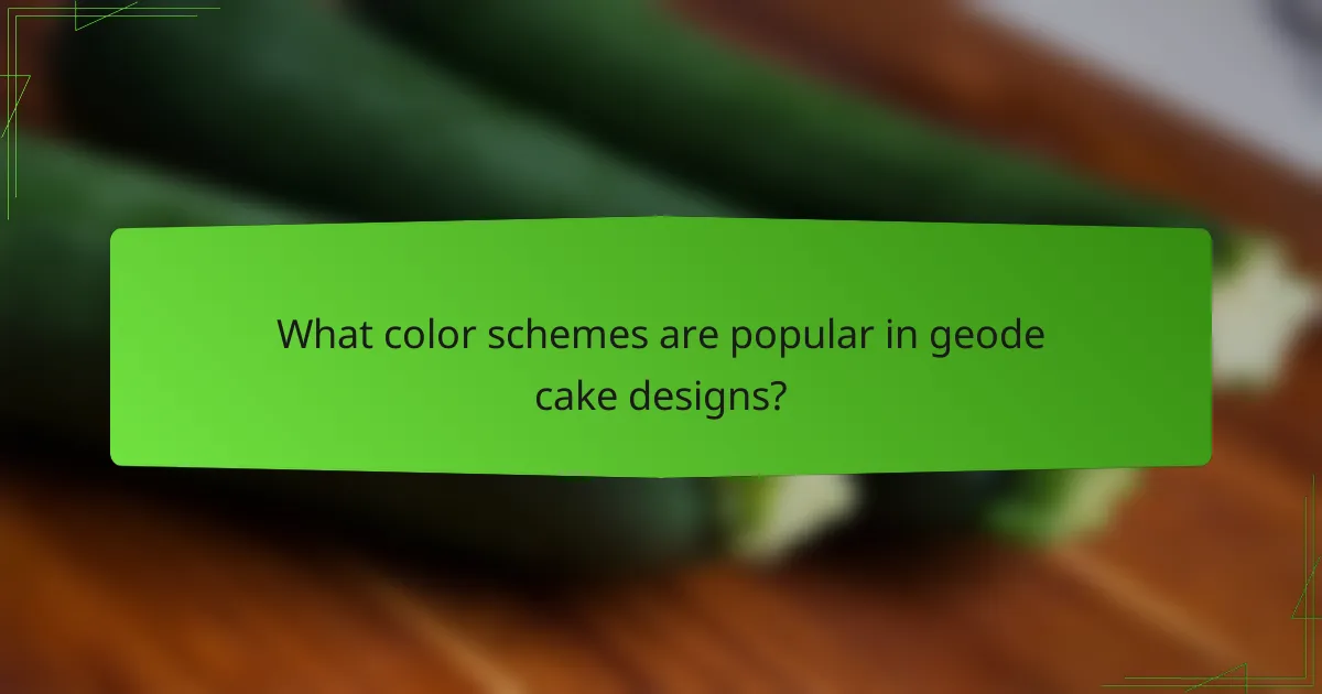 What color schemes are popular in geode cake designs?